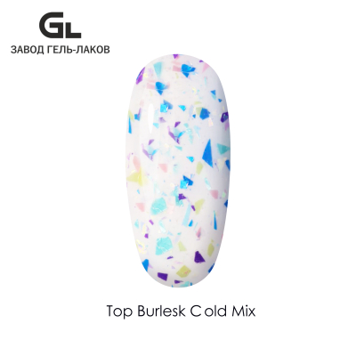 top burlesk cold mix